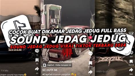 DJ SOUND JJ FULL BASS COCOK BUAT DI KAMAR MENGKANE JEDAG JEDUG VIRAL