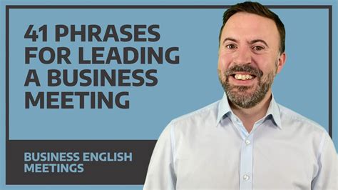 41 Phrases For Leading A Business Meeting Business English Free E