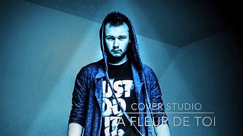 A Fleur De Toi Cover Slimane Youtube