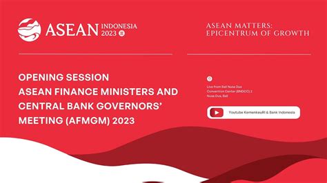 LIVE OPENING SESSION ASEAN FINANCE MINISTERS AND CENTRAL BANK