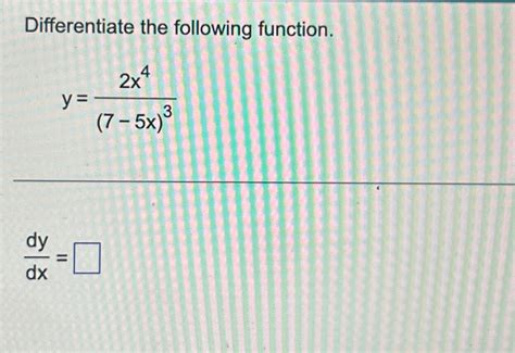 Solved Differentiate The Following