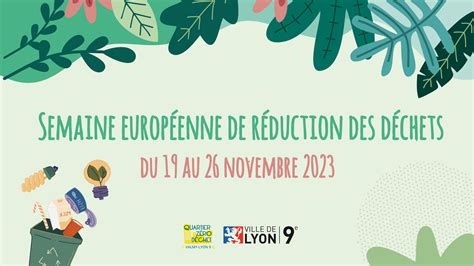 Semaine Europ Enne De R Duction Des D Chets Dans Le E Lyon Mairie Du