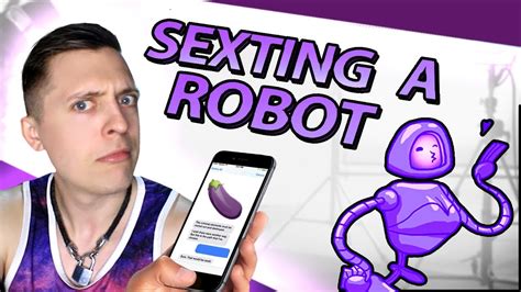 Sexting Robots Is The Future Of Dating Youtube