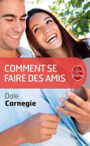 Comment Se Faire Des Amis De Dale Carnegie Recyclivre