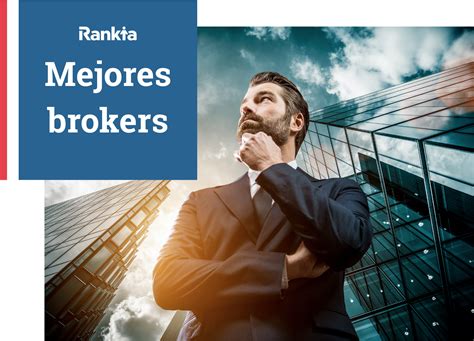 Mejores Brokers Para Invertir En México 2021 Rankia