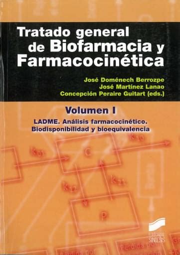 Tratado general de biofarmacia y farmacocinética Volumen I