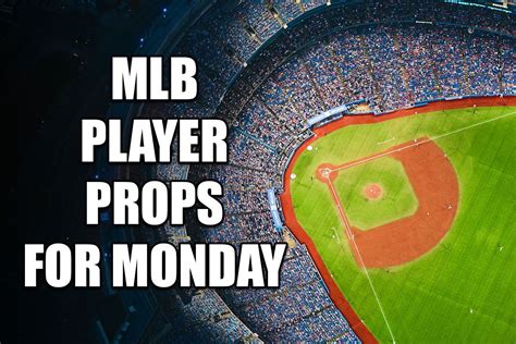 Mlb Player Props Best Bets For Monday July 29 Newsweek