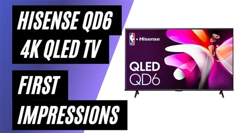 Hisense Qd Series K Uhd Qled Lcd Tv First Impressions Youtube