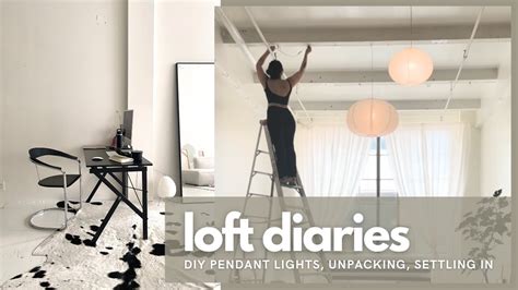 LOFT DIARIES 02 Paper Pendant Lights Closet Set Up First Few Days