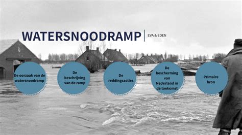 Watersnoodramp By Eva Groenewegen On Prezi