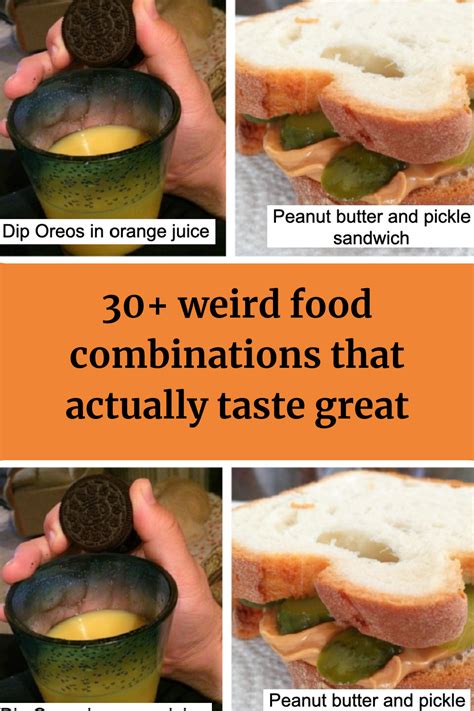 Weird Food Combinations That Actually Taste Great Artofit