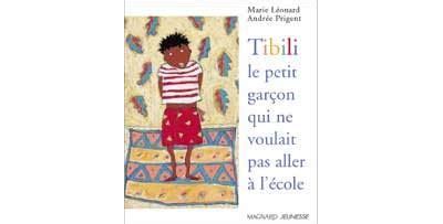 Tibili le petit garçon qui ne voulait pas aller à l école 2001