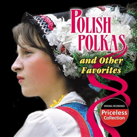 Polish Radio And Polka Band Polish Polkas And Other Favorites Cd