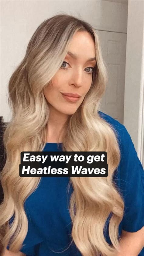 Easy Way To Get Heatless Waves Curls For Long Hair Hair Tutorial