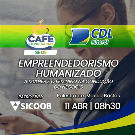 Inscrição Café Empresarial Sede 11 04 CDL Niterói