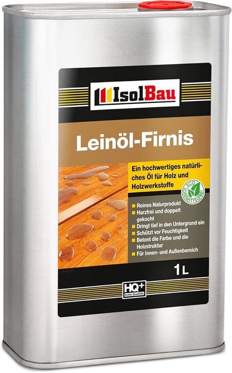 Isolbau Lein L Firnis Doppelt Gekochtes Farblos Holz L Als