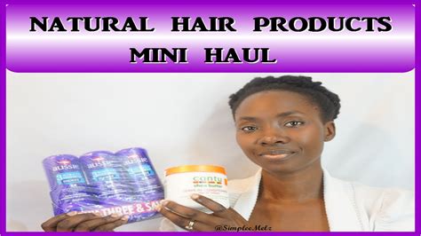 Natural Hair Products Mini Haul 2017 Natural Hair Must Haves Simply Naturabelle Youtube