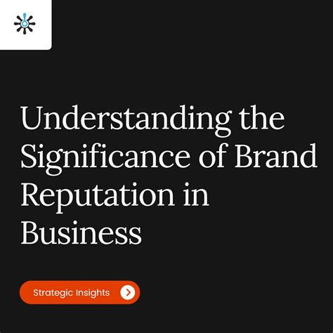 Understanding The Significance Of Brand Reputation In Business Lead Assign