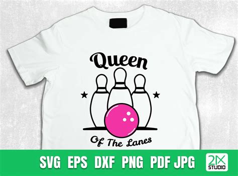 Queen Of The Lanes Svg Bowling Lovers Svg Files For Cricut Etsy