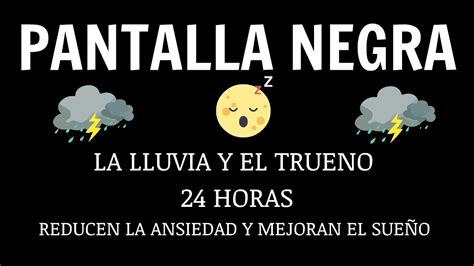 Lluvia Relajante Para Dormir Sonidos Relajantes De Lluvia Y Truenos