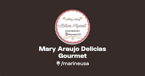 Mary Araujo Delicias Gourmet Linktree