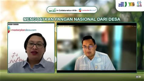 Webinar Masterplan Desa Seri Menguatkan Pangan Nasional Dari