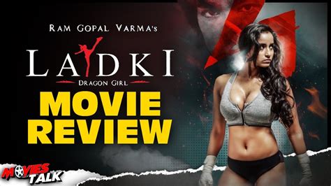 Ladki Movie Review Ladki Enter The Girl Dragon Pooja Bhalekar Rgv