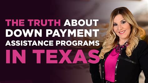 The Truth About Down Payment Assistance Programs In Texas Youtube