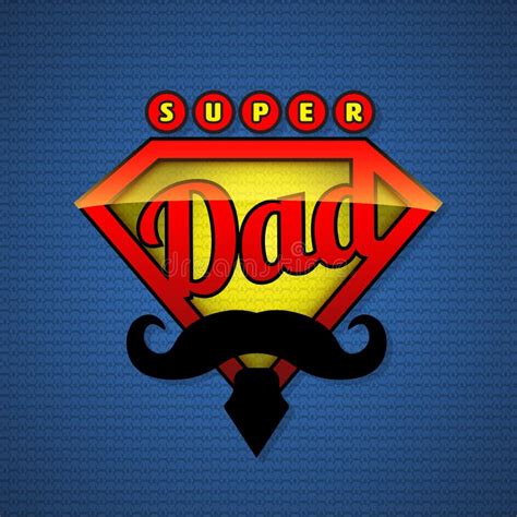 Happy Father Day Super Hero Dad Stock Vector Illustration Of Costume