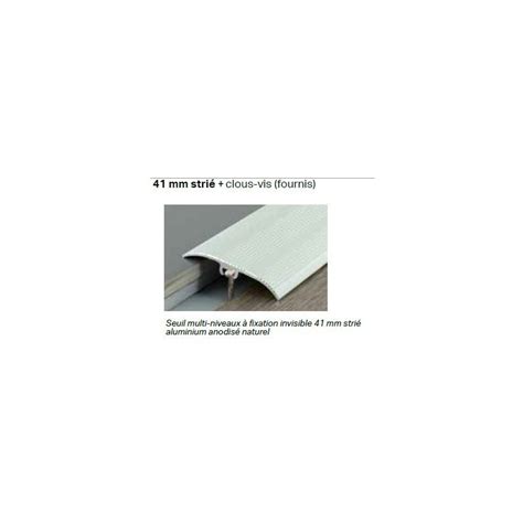 Barre De Seuil Multi Niveaux Alu Naturel Mx Mm Dinafix Dinac