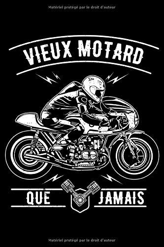 Vieux Motard Que Jamais Cahier De Notes De Pages Lign Es By Cahier