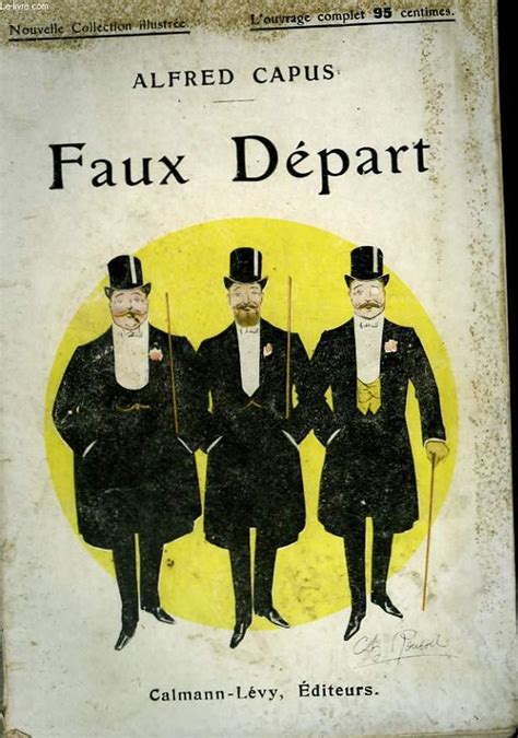 Faux Depart Nouvelle Collection Illustree N° 38 By Capus Alfred Bon