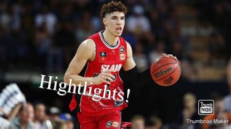 Lamelo Ball 2019 Nbl Highlights Youtube