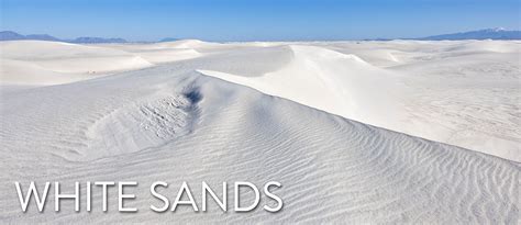 White Sands National Park – Earth Trekkers