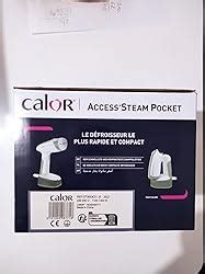 Calor Access Steam Pocket D Froisseur W D Bit Vapeur G Min