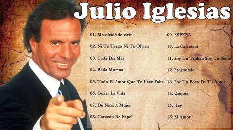 J U L I O I G L E S I A S Todos Sus Grandes Exitos Inmortales Las