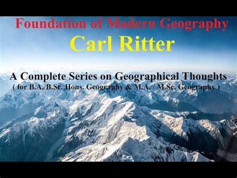 Carl Ritter Contribution Of Carl Ritter In Geography Youtube