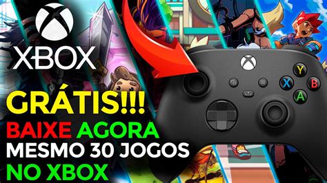 BAIXE GRÁTIS JÁ POR TEMPO LIMITADO 30 JOGOS DE GRAÇA AGORA NO XBOX PRA