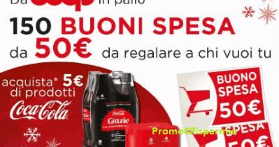 PROMORISPARMIO Concorso Coca Cola Vinci 150 Buoni Spesa Coop Da 50