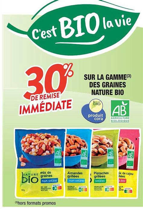 Promo La Gamme Des Graines Nature Bio Chez Cora ICatalogue Fr