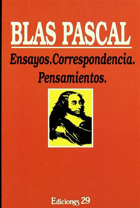 Ensayos Correspondencia Y Pensamientos Pascal Blaise Amazones Libros