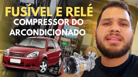 LOCALIZAÇÃO do FUSÍVEL E RELÉ do Compressor do AR CONDICIONADO Ford