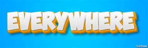 Everywhere | Yellow White 3D | Text Effect Generator