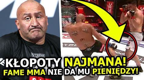 Marcin Najman STRACIŁ 100 TYSIĘCY FAME MMA nie wypłaci mu pieniędzy za