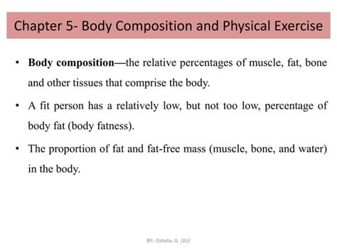 Chapter 5 Body Compositionpptx