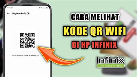 Cara Melihat Kode Qr Wifi Di Hp Infinix Youtube