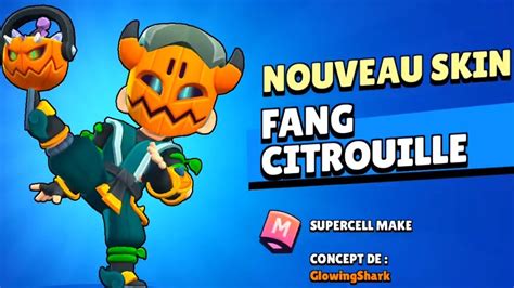 J ACHÈTE LE SKIN FANG CITROUILLE SUR BRAWL STARS YouTube