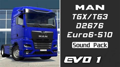 Ets2 Man Tgx 2020 Tg3 510 D2676 Sound V 1 0 Trucks Mods Sound Man