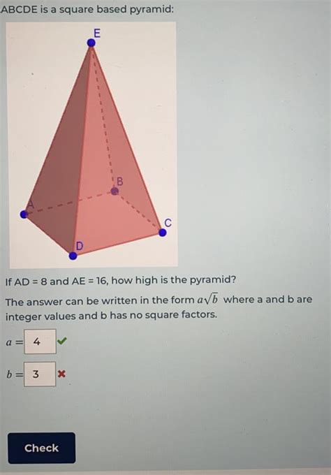 ABCDE Is A Square Based Pyramid If AD 8 And AE 16 How High Is The