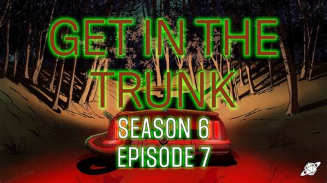 Providence Get In The Trunk S6 E7 Delta Green Impossible Landscapes